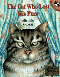The Cat Who Lost His Purr (Picture Puffins)
