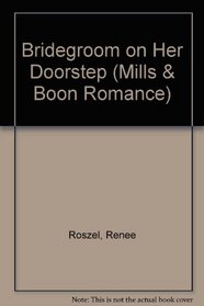 Bridegroom on Her Doorstep