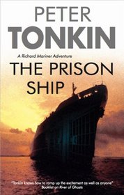 The Prison Ship (A Richard Mariner Adventure)