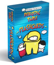 Basher Flashcards: Periodic Table (Basher Science)