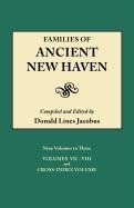 Families of Ancient New Haven. Vol 3 Originally published as 