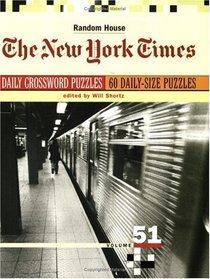 New York Times Daily Crossword Puzzles, Volume 51 (The New York Times)