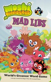 Moshi Monsters Mad Libs