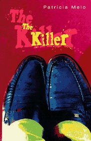 The Killer: A Psychological Thriller