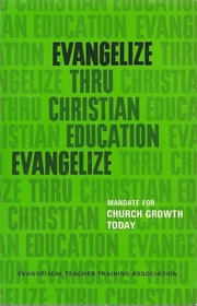 Evangelize thru Christian education, (Courses in the advanced)