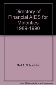 Directory of Financial AIDS for Minorities, 1989-1990