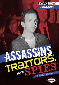 Assassins, Traitors, and Spies (Shockzone - Villains)