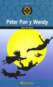 Peter Pan y Wendy (Spanish Edition)