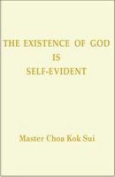 The Existence of God is Self Evident