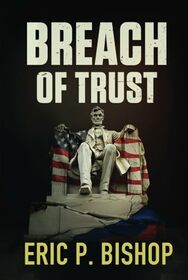 Breach Of Trust (The Body Man Series)