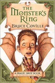 The Monster's Ring: A Magic Shop Book