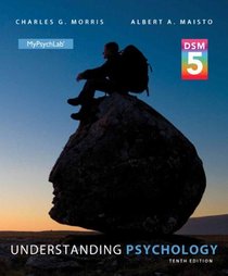 Understanding Psychology with DSM-5 Update (10th Edition)