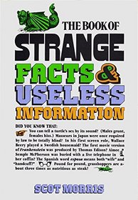 The Book of Strange Facts and Useless Information (Dolphin Book)
