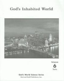 God's Inhabited World, Tests