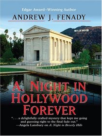 A. Night in Hollywood Forever (Large Print)