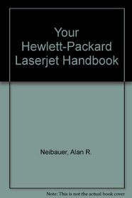 Your HP Laserjet Handbook