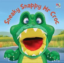 Sneaky Snappy Mr Croc