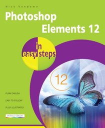 Photoshop Elements 12 in Easy Steps
