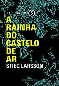 A Rainha do Castelo de Ar- Millennium 3 (Em Portuguese do Brasil)
