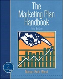Marketing Plan Handbook, The, and Pro Premier Marketing Plan Package (3rd Edition)