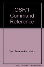 Osf/1 Command Reference: Revision 1.0 (OSF/1 operating system)
