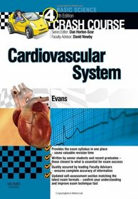 Crash Course Cardiovascular System, 4e (Crash Course-UK)