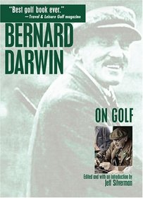 Bernard Darwin On Golf (On)
