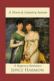 A Town and Country Season (Regency Charades)
