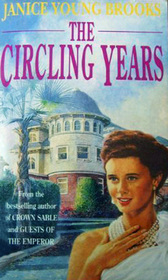 The Circling Years