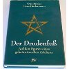Der Drudenfuss: Auf den Spuren eines geheimnisvollen Zeichens (German Edition)