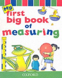 My First Big Book of Measuring (My First Book Of...S.)