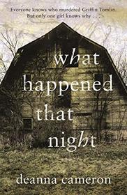 What Happened That Night (A Wattpad Novel)