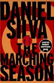 The Marching Season : A Novel (Random House Large Print)