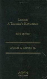 Loring Trustee's Handbook 2004