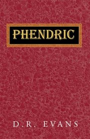 Phendric (Chronicles of the Three Lands, Book 3)