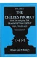 The Childes Project : Tools for Analyzing Talk, 3rd Edition (2 Volume Set with CD-Rom)