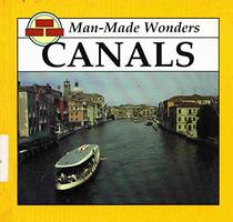 Canals (Man-Made Wonders)