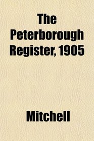 The Peterborough Register, 1905