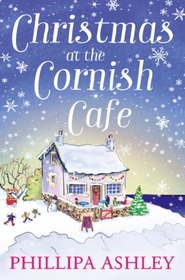 Christmas at the Cornish Cafe (Penwith Trilogy, Bk 2) (Large Print)