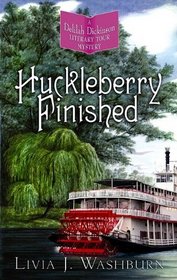 Huckleberry Finished (Deliah Dickenson, Bk 2) (Large Print)