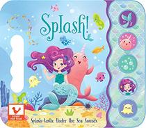 Splash! Splash-tastic Under the Sea Sounds (Early Bird Sound Books 5 Button)