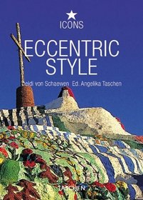 Eccentric Style (Icon (Taschen))