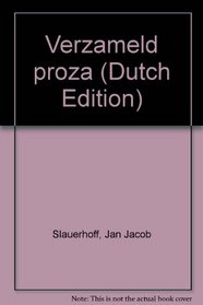 Verzameld proza (Dutch Edition)