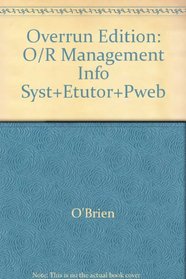 Overrun Edition: O/R Management Info Syst+Etutor+Pweb