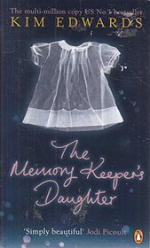 The Memory Keepers Daughter