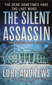 The Silent Assassin (Dr. Alexandra Blake Novels)