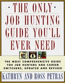 ONLY JOB HUNTING GUIDE YOU'LL EVER NEED:COMP GD FOR JOB HUNTRSCAREER SWITCHR