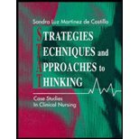 Strategies, Techniques, and Approaches to Thinking: Case Studies in Clinical Nursing