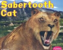 Sabertooth Cat (Pebble Plus)
