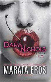 The Dara Nichols Series, 1-8